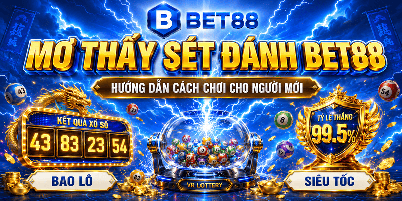 Mơ Thấy Sét Đánh BET88